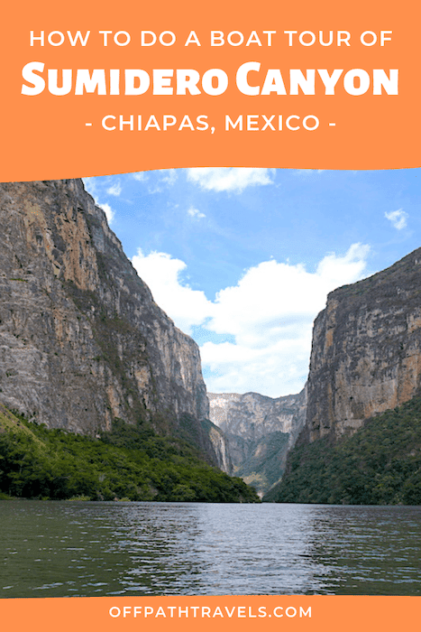 Sumidero Canyon Boat Tour in Chiapas Mexico