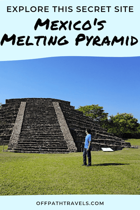 How to visit Mexico's melting pyramid's in Chiapas