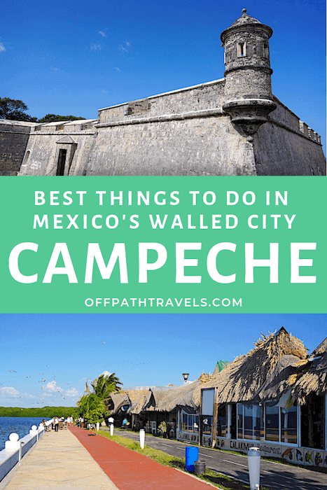 Best things to do in Mexico's walled city of Campeche