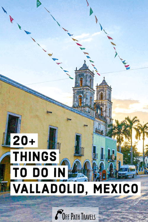 20+ things to do in Valladolid. A charming colonial town on the Yucatan Peninsula in Mexico. The Ultimate Guide to Valladolid. What to see nearby, where to eat, where to stay, and more! #mexico #travel #valladolid