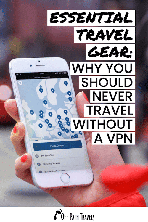 Why You Need a VPN for Travel